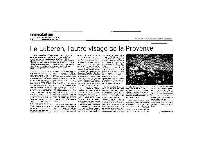 The Luberon, the other face of Provence (the estate market in Luberon, April 2008) - extract from Le Figaro, April 2008